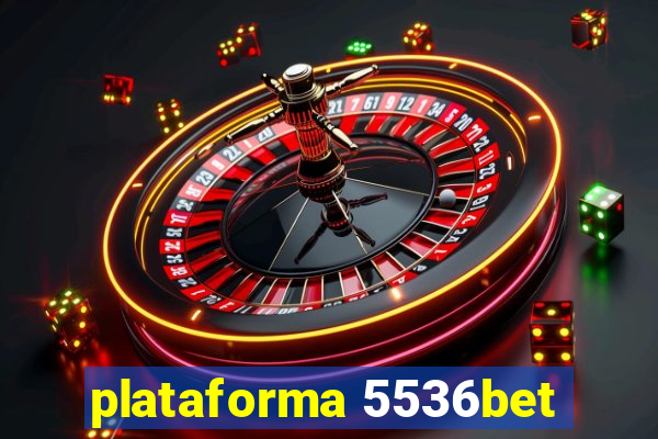 plataforma 5536bet